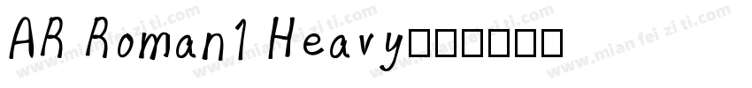 AR Roman1 Heavy字体转换